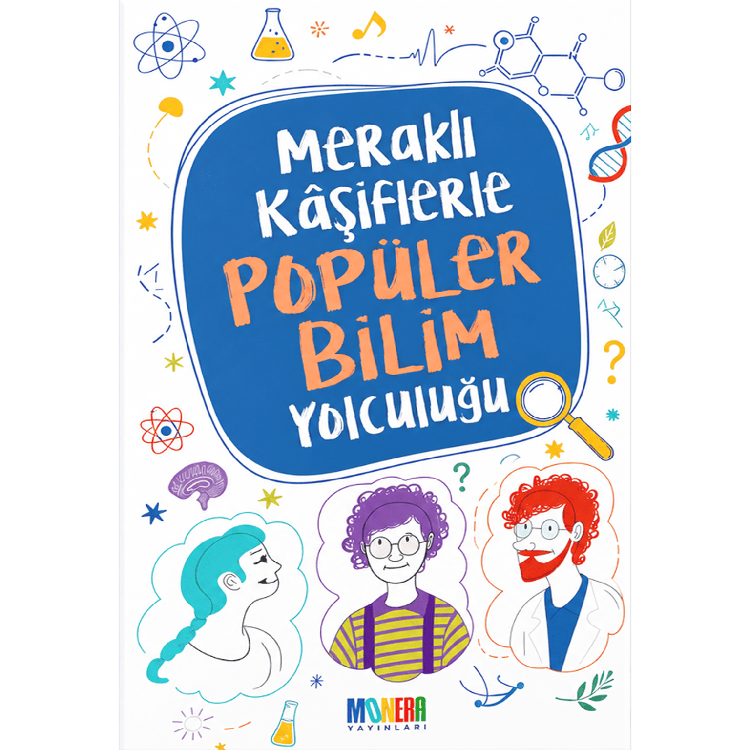 Meraklı Kaşiflerle Popüler Bilim Yolculuğu - Görsel 1