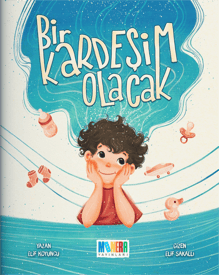 Bir Kardeşim Olacak
