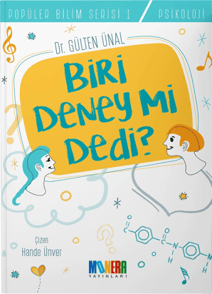 Biri Deney Mi Dedi?