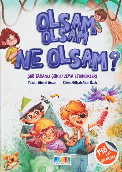 Olsam Olsam Ne Olsam?