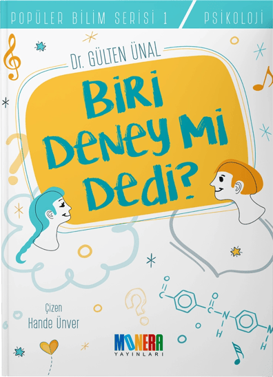 Biri Deney Mi Dedi?