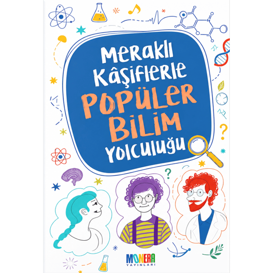 Meraklı Kaşiflerle Popüler Bilim Yolculuğu